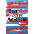 Best Worst American: Stories