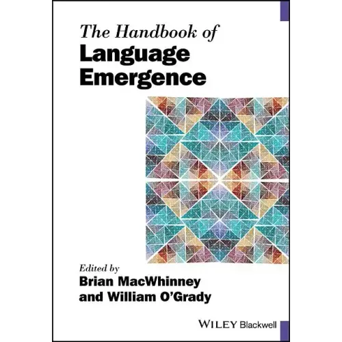 The Handbook of Language Emergence