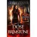 A Dose of Brimstone