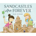 Sandcastles Are Forever