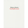 Rebecca Morris: Southafternoon