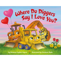 Where Do Diggers Say I Love You?