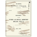 REPORT ON THE JUNKER ALL-METAL ARMOURED BIPLANE TYPE J.I., July 1919Reports on German Aircraft 14