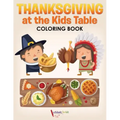 Thanksgiving at the Kids' Table Coloring Book