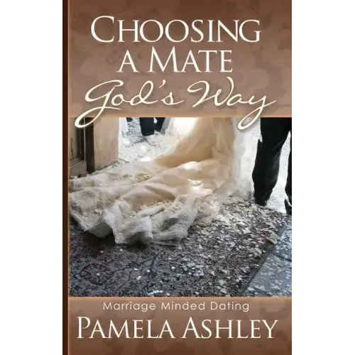 Choosing a Mate God's Way