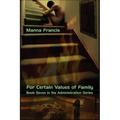 For Certain Values of Family