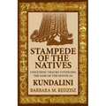 Stampede of the Natives, Linguistic Tracks Unveiling the Loss of the Mystical Kundalini