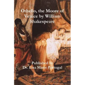 Othello, the Moore of Venice by William Shakespeare