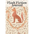 Flash Fiction Journal: Holiday Romantic New Adult, College Fantasy, Horror, Dark Urban, Epic Coming Of Age Thrillers, Memoires Notebook To Wr