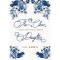 The Clean Daughter: A Cross-Continental Memoir