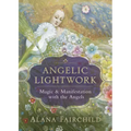 Angelic Lightwork: Magic & Manifestation with the Angels