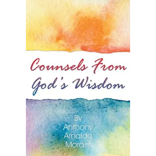 Counsels From God's Wisdom