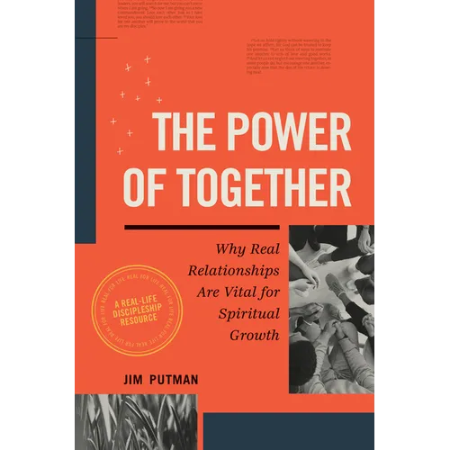 The Power of Together: Why Real Relationships Are Vital for Spiritual Growth