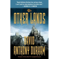 The Other Lands: The Acacia Trilogy, Book Two