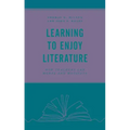 Learning to Enjoy Literature: How Teachers Can Model and Motivate