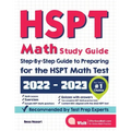 HSPT Math Study Guide: Step-By-Step Guide to Preparing for the HSPT Math Test