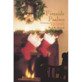 Fireside Psalms: A Thanksgiving-to-Christmas devotional walk through the book of Psalms
