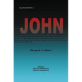 The Testimony of John: 1907 Biblical Study Notes on the Gospel of John