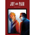 Joy and Pain