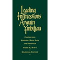 Leading Intercessions English/Welsh Edition: Prayers for Sundays, Holy Days and Festivals Years A, B & C