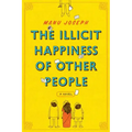 The Illicit Happiness of Other People