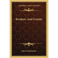 Breakers And Granite