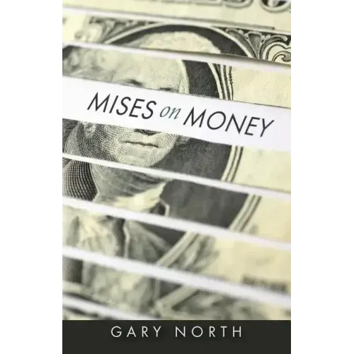 Mises on Money
