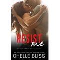 Resist Me