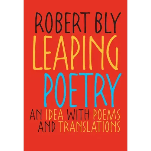 Leaping Poetry: An Idea with Poems and Translations