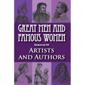 Great Men and Famous Women: Artists and Authors