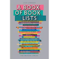 A Book of Book Lists: A Bibliophile's Compendium