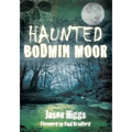 Haunted Bodmin Moor
