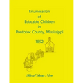 Enumeration of Educatable Children in Pontotoc County, Mississippi, 1892