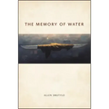 The Memory of Water