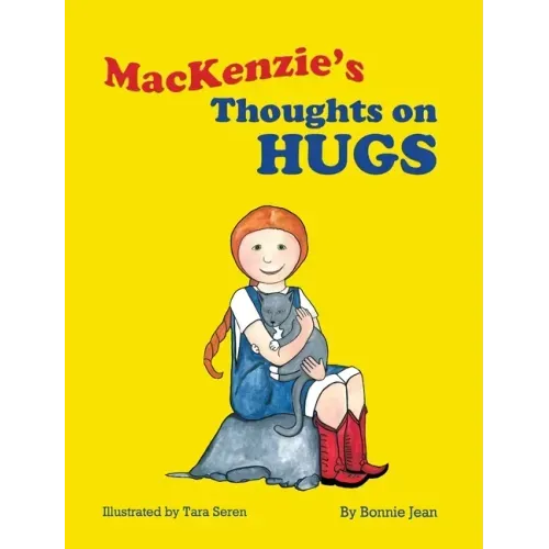 MacKenzie's Thoughts on Hugs
