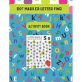 Dot Marker Letter Search Activity Book