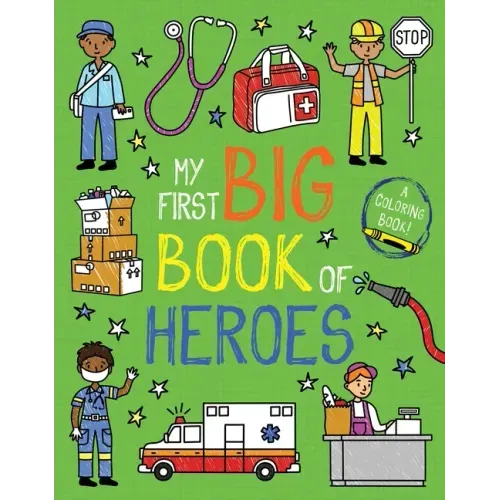 My First Big Book of Heroes