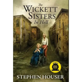 The Wickett Sisters in Hell