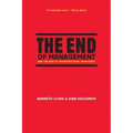 The End of Management and the Rise of Organizational Democracy