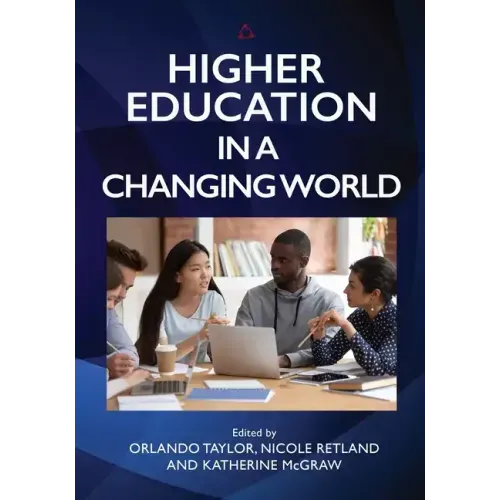 Higher Education in a Changing World