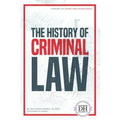 History of Criminal Law