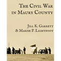 The Civil War in Maury County, Tennessee