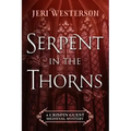 Serpent in the Thorns