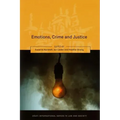 Emotions, Crime and Justice