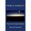 The Art of Christian Warfare: Rules of Command