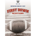 First Down Devotions: Inspiration from the NFL's Best