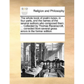 The Whole Book of Psalm-Tunes, in Four Parts, and the Names of the Several Authors Who Composed Them. ... Collected by Thomas Ravenscroft, ... Correct