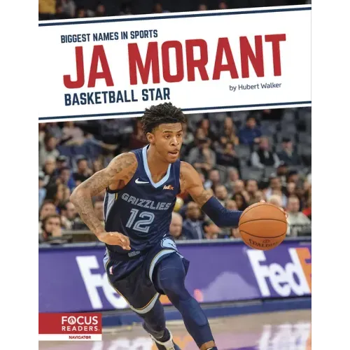 Ja Morant: Basketball Star