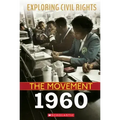 1960 (Exploring Civil Rights: The Movement)