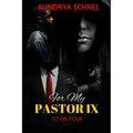 For My Pastor IX: To Die Four